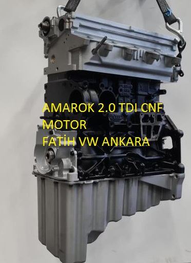 CNF 2.0 TDI AMAROK ÇIKMA MOTOR BAZ MOTOR GÖVDE MOTOR 